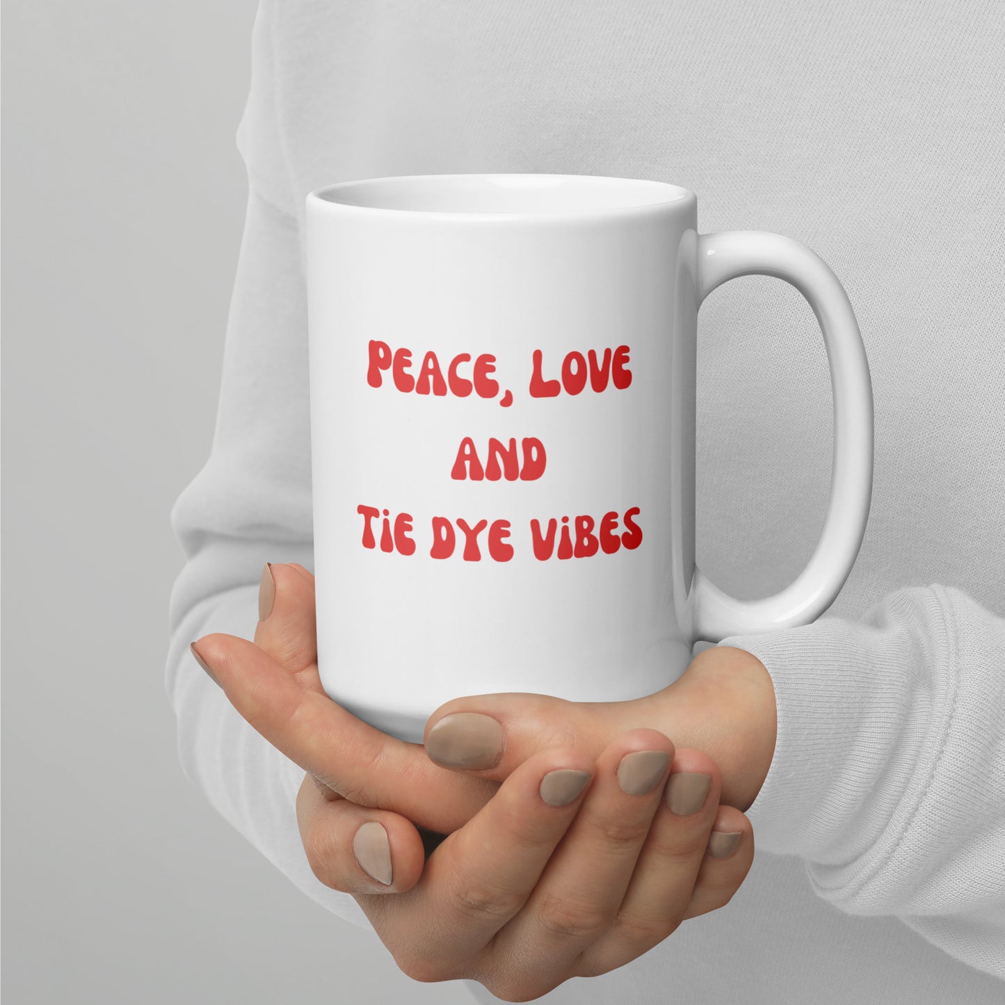 Peace, Love and Tie Dye Vibes, Pink and Orange Ceramic Mug
