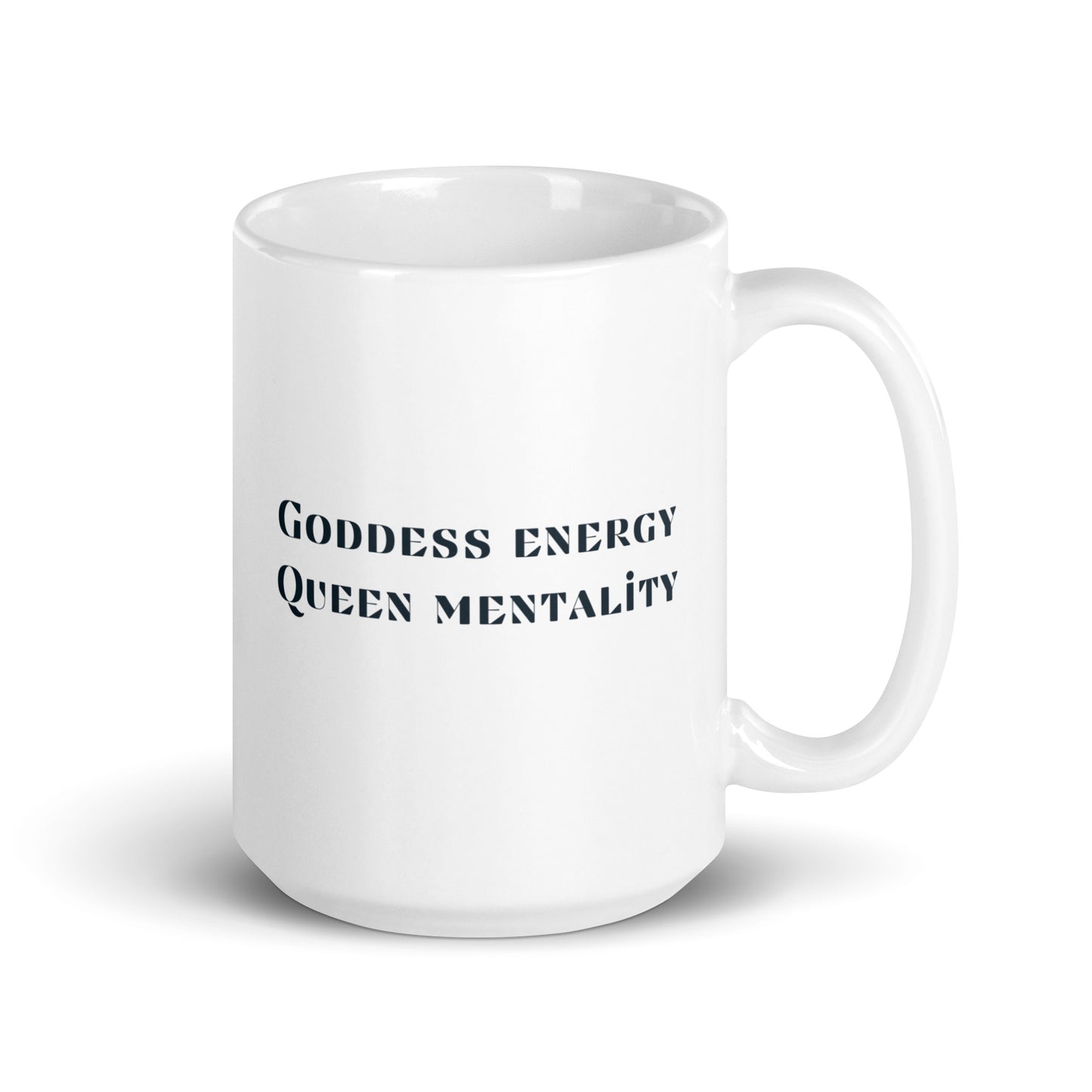 Goddess Energy, Queen Mentality Ceramic Mug
