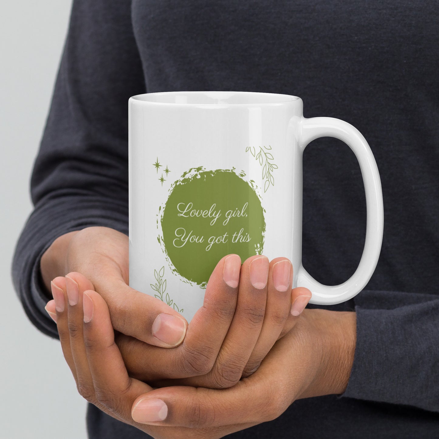 Lovely Girl, You Got This Ceramic Mug