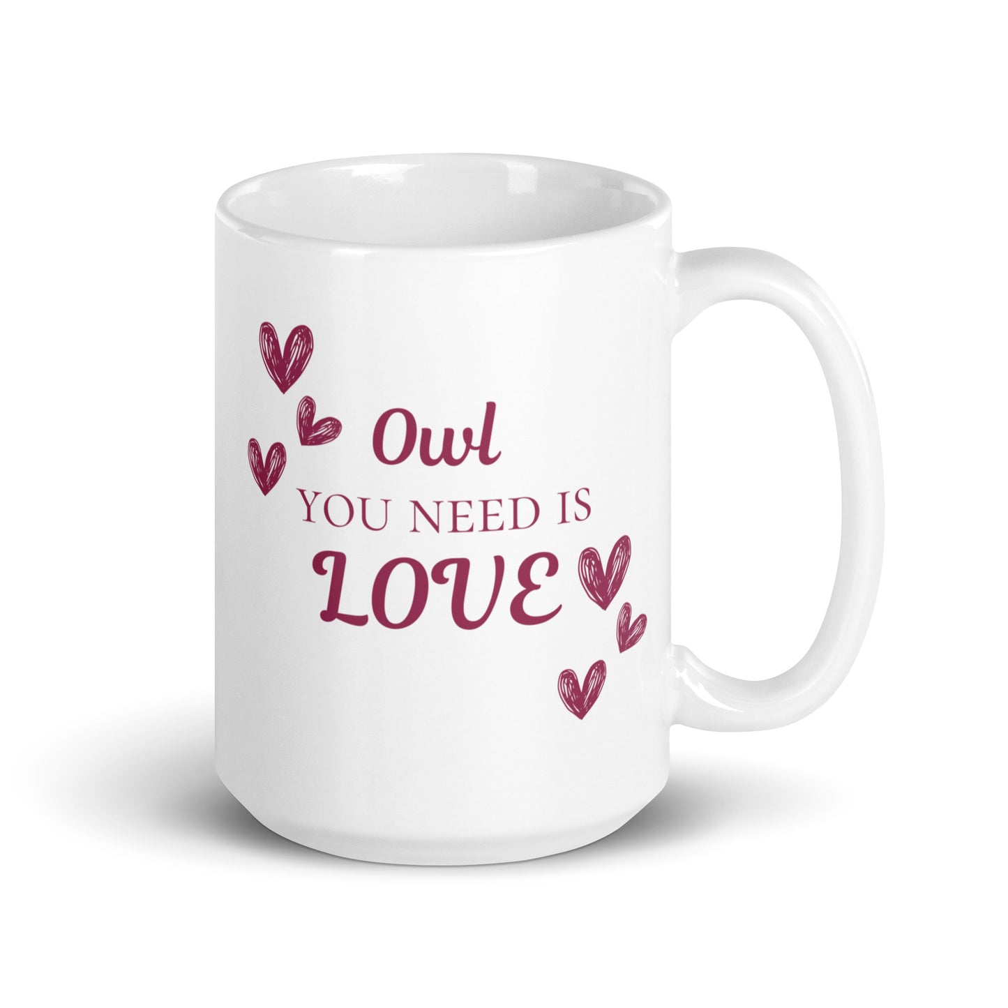 Owl You Need Is Love Ceramic Mug
