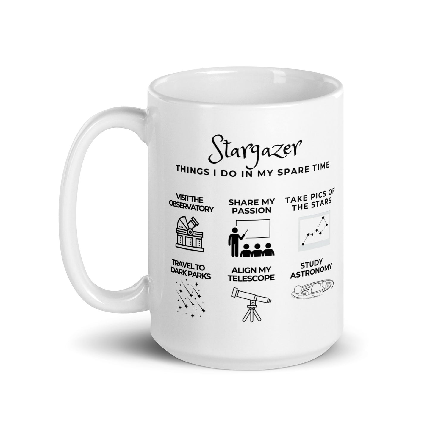 Stargazer, Things I Do In My Spare Time Ceramic Mug