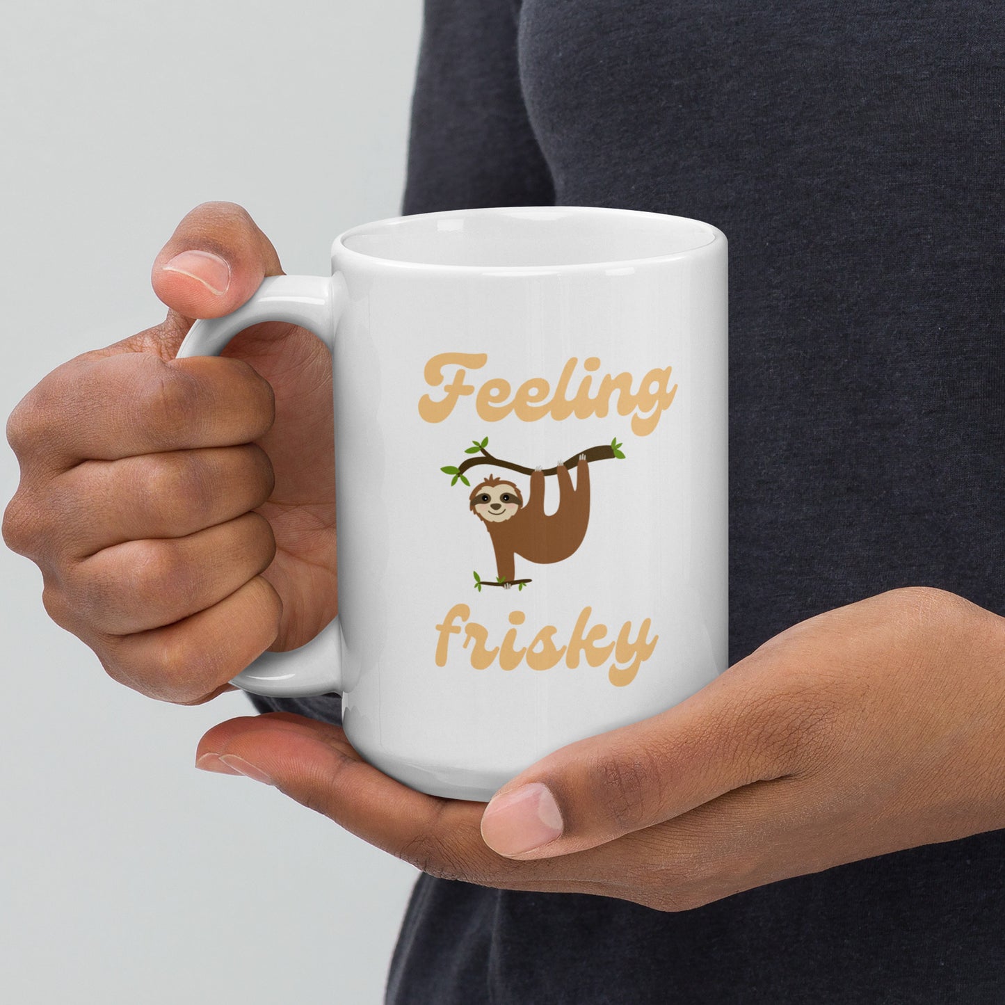 Feeling Frisky Sloth Ceramic Mug