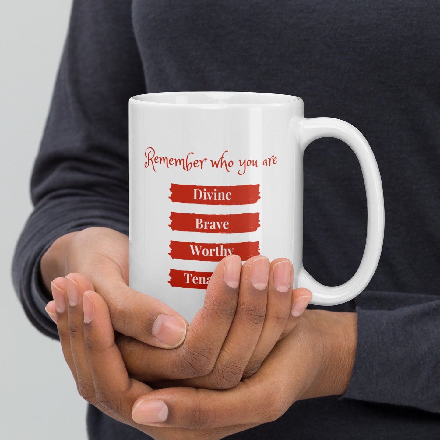 Remember Who You Are Ceramic Mug