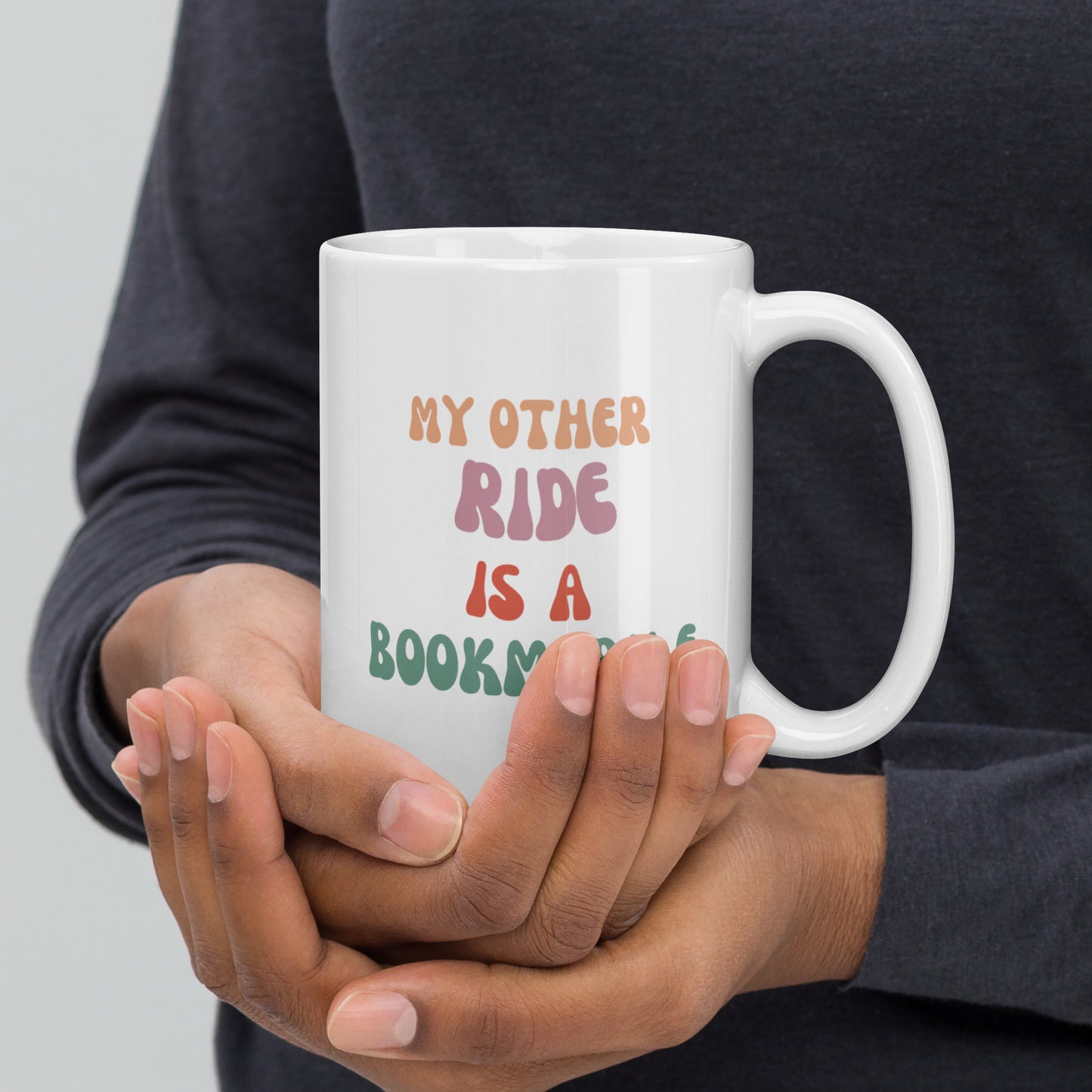 My Other Ride is a Bookmobile Ceramic Mug