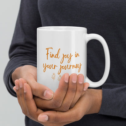 Find Joy In Your Journey Ceramic Mug